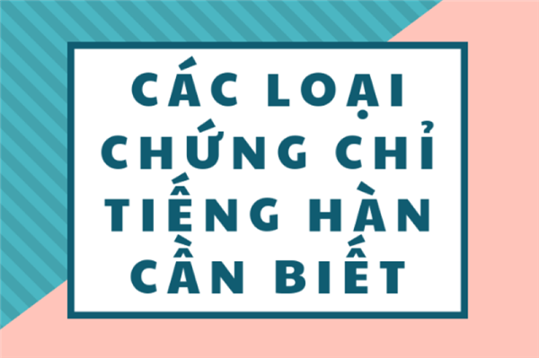 Lưu ý gì khi nhận chứng chỉ tiếng Hàn & cách học nhanh chóng, hiệu quả