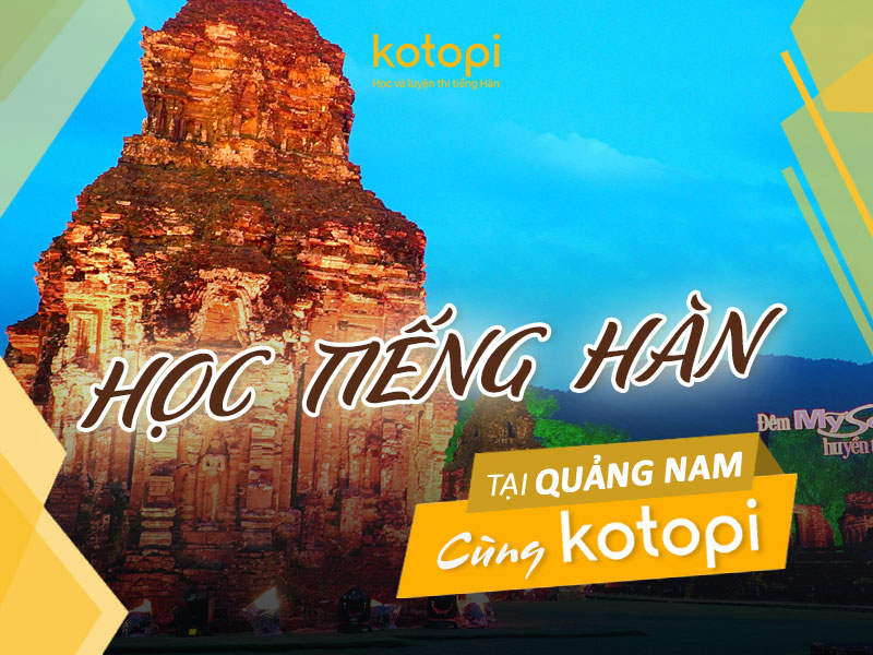 Trung tâm học tiếng Hàn tại Quảng Nam